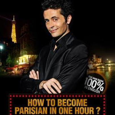 Le One Man Show pour devenir parisien en une heure!